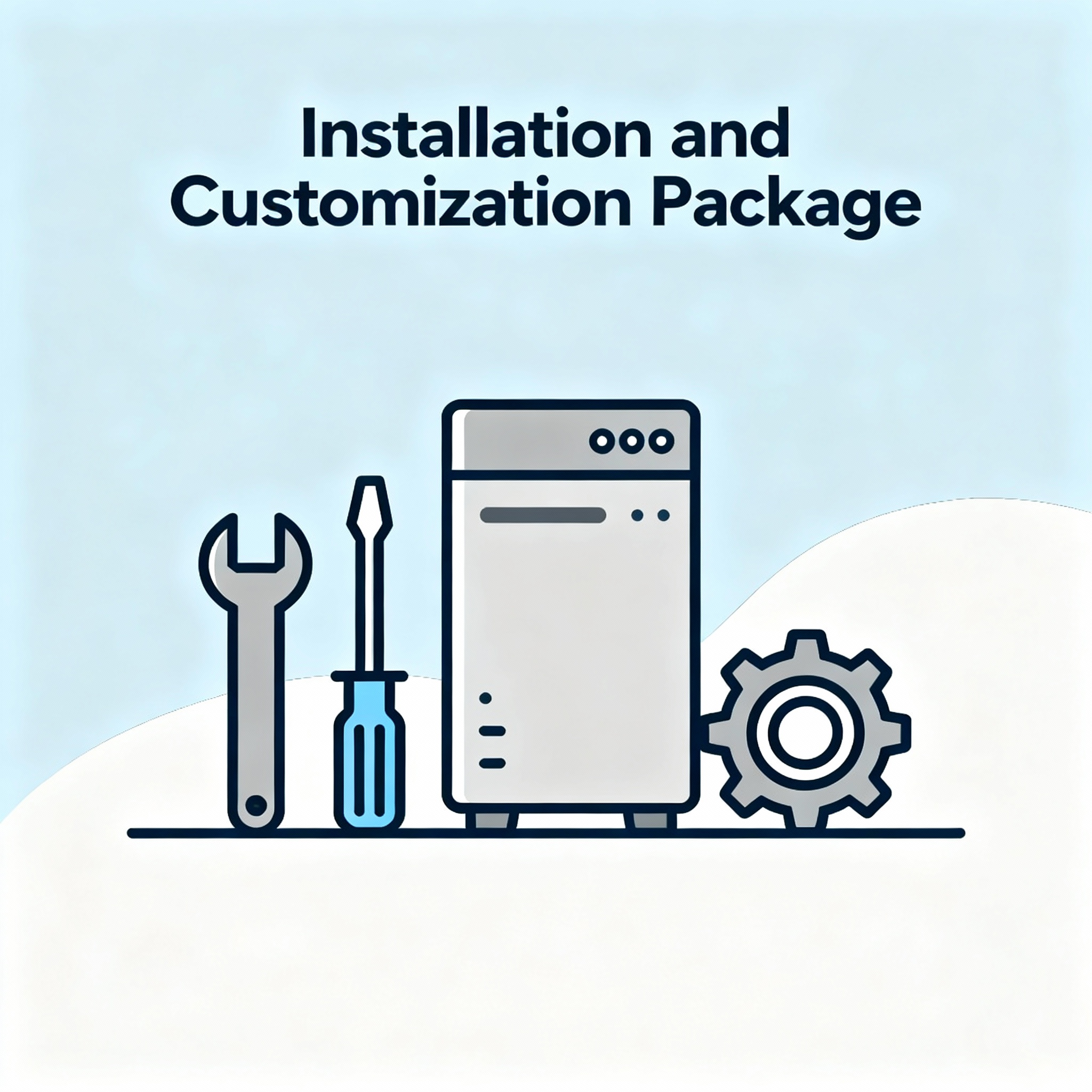 Installation & Customization Package