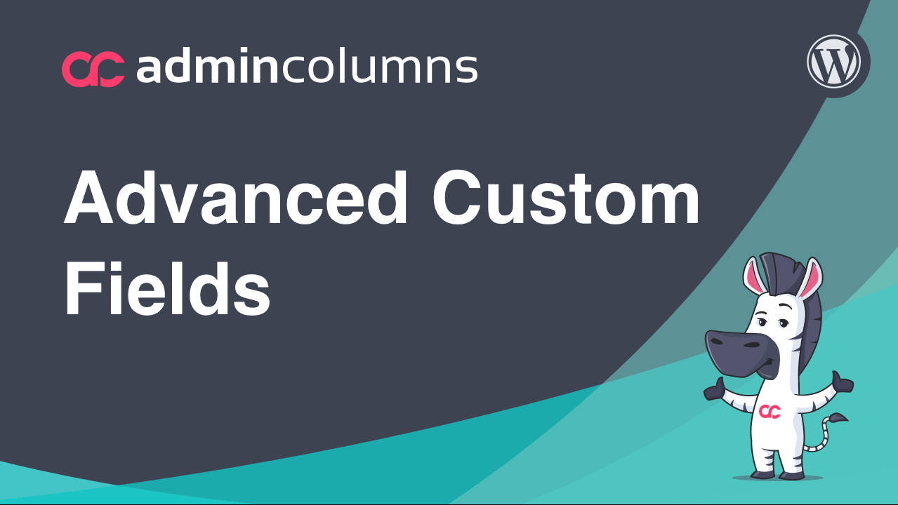 Admin Columns Pro Advanced Custom Fields (ACF)